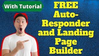 Free AutoResponder and Landing Page Builder 2021  Free AutoResponder 2021 [upl. by Notgnihsaw759]