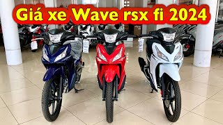 Giá xe wave rsx fi 2024 mới nhất  Trả góp trả trước chỉ từ 6 triệu nhận xe waversx minhnamle66 [upl. by Animahs]