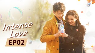 Intense Love  Full  EP2  Starring ZhangYuXiDingYuXi  韫色过浓  MangoTV US [upl. by Ofori]