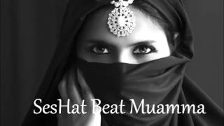 SeSHat Beat Muamma Arabia Song Melankolik Beat Free Beat 2016 [upl. by Haletky]