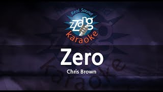 Chris BrownZero 1key MRInst Karaoke Version [upl. by Llehsad]