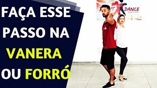 Aula de Dança de VANERA SERTANEJA  FORRÓ [upl. by Missy]