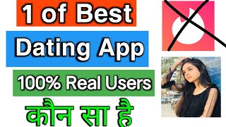 Real Dating App Kaun Sa Hai  India best dating apps 2024 [upl. by Abehsat]