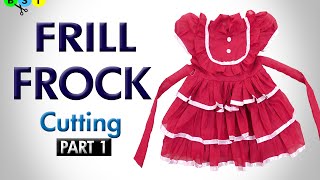 Frill Frock Cutting Part 1 of 2 [upl. by Shelburne774]