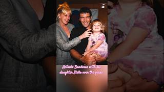 Beautiful pictures of Antonio Banderas with his daughter Stella over the years cute [upl. by Hoon]