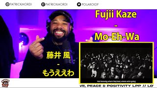 藤井 風Fujii Kaze  quotもうええわquotMoEhWa 外国人の反応 REACTION [upl. by Weld]