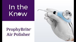 Introducing ProphyBrite Air Polisher [upl. by Adnih343]