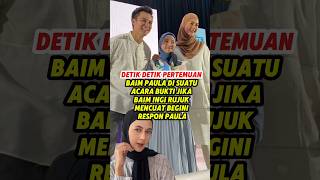 Perdana Baim Paula bertemu canggung baimwong baimpaula paulaverhoeven raffiahmad [upl. by Pownall328]