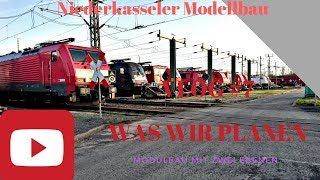 Vlog 7 Was wir Planen usw Niederkasseler Modellbau etwas für die Modelleisenbahn oder für die Moba [upl. by Ettenhoj]