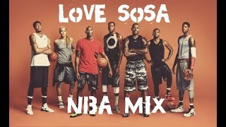 NBA Playoffs Hype Mix “Love Sosa” [upl. by Eirolam]