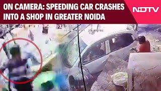 Noida News  Speeding Car Crashes Into Utensil Shop In Greater Noida One Injured [upl. by Pollock]