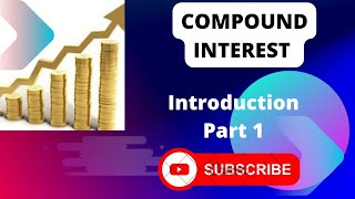 Compound InterestClass 8Introduction Definition of interestAmount Compound InterestPart 1 [upl. by Innavoeg281]