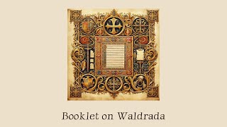 Adventius Little Book on Waldrada  Marital Politics in 862 [upl. by Safoelc]