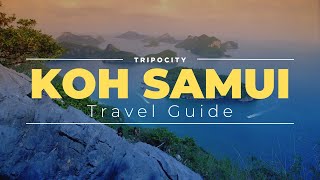 Koh Samui Your Ultimate Koh Samui Travel Guide [upl. by Virendra]