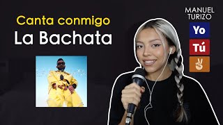 quotLa bachataquot Canta con Kay  VERSIÓN COMPLETA [upl. by Merriam]