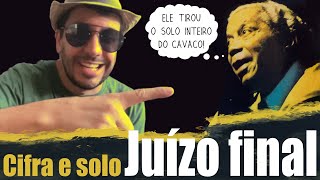 Juízo final  Nelson cavaquinho  cifra e solo🤠👌 [upl. by Ck]