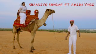 AAMIN YARE FT SHAADIYO SHARAF  IGU WEYNIDAA  OFFICIAL VIDEO 2024 [upl. by Worlock76]