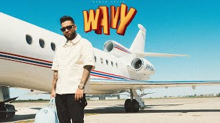 WAVY OFFICIAL VIDEO KARAN AUJLA  LATEST PUNJABI SONGS 2024 [upl. by Asin849]