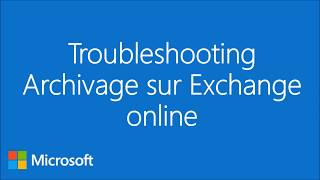 Live  Troubleshooting de larchive dans O365 [upl. by Eikcor152]