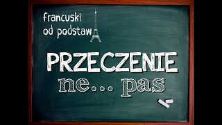 francuski  przeczenie négation [upl. by Bounds819]