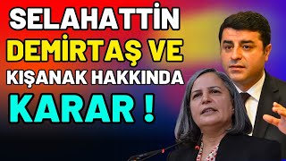 Mahkemeden Demirtaş Ve Kışanak Hakkında Karar [upl. by Oren845]