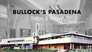 Tour of Bullocks Pasadena 1940s Department Store [upl. by Karrah61]