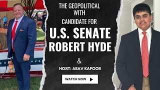 Candidate for US Senator from Connecticut Robert F Hyde Joins the Show election [upl. by Acirederf995]