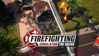 Firefighting Simulator  The Squad [upl. by Lenssen879]