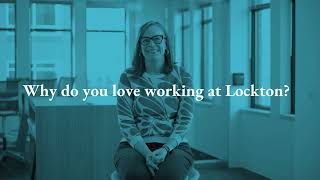 Why Work at Lockton [upl. by Kippie]