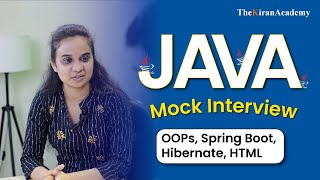 Java Interview Question  One Of The Best Mock Interview For Freshers  Kiran Sir [upl. by Philina]