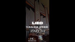 LIED vir die week  VONKK 268 [upl. by Cruz]