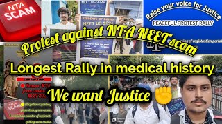 Longest Protest Rally against NTA Scam  MBBS students against paper leak amp grace marks neet2024 [upl. by Yank]