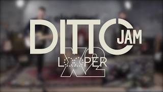 Ditto Jam X2 Looper  In Short [upl. by Sheeb277]