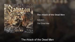 1 Hour Sabaton  The Attack of the Dead Men [upl. by Ardussi]