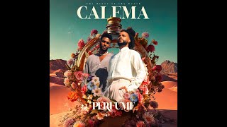 Calema  Perfume [upl. by Adev]