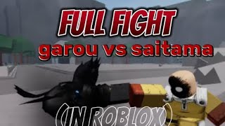 Saitama Vs Garou Full Fight SBG [upl. by Goodyear]