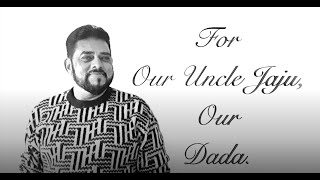 A tribute of love to our Uncle Jaju our Dada on his First Year Remembrance Mass [upl. by Zachery]