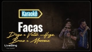 Facas Karaokê  Diego e Victor Hugo ft Bruno e Marrone  Solte a voz com este Playback incrível [upl. by Aicilehp557]