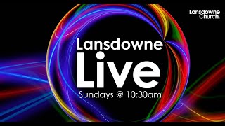 Lansdowne Live Service 19 April 2020 [upl. by Georgina]