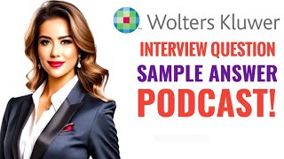 Wolters Kluwer hiring team Interview Questions and Sample answers [upl. by Notneb]