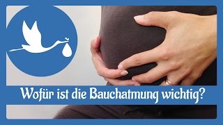 Schwangerschaft und Geburt Wofür ist die Bauchatmung wichtig [upl. by Salas]