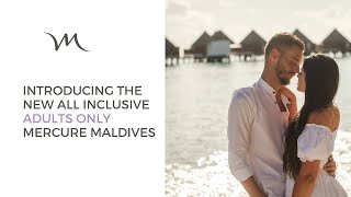 Adults only resort in Maldives  Mercure Maldives Resort [upl. by Cattier]