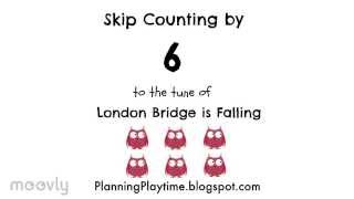 Skip Counting by 6  To the tune of London Bridge [upl. by Aleck]