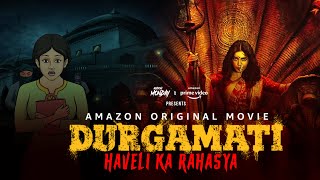 Durgamati Haveli Ka Rahasya  दुर्गामती हवेली का रहस्य  Hindi Horror Story  Khooni Monday E100 🔥🔥🔥 [upl. by Nosiddam507]