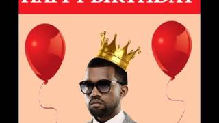 Kanye West ft 2Chainz  Happy Birthday [upl. by Letnuahc]