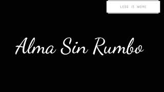 Santa grifa  Alma Sin Rumbo   LETRA  Suscribete [upl. by Brandise441]