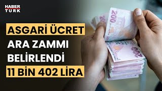 Son Dakika Asgari ücret ara zammı açıklandı [upl. by Barina370]