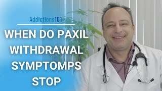 When Do Paxil Withdrawal Symptoms Stop [upl. by Kahlil5]