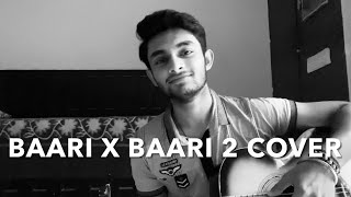 Baari X Uchiyaan Dewaraan Baari 2 Cover  Satwikk Panigrahy  Bilal Saeed  Momina Mustehsan [upl. by Jarrett687]