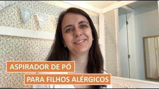 Aspirador que joga o pó na água dica para quem tem filho alérgico [upl. by Mcclelland]